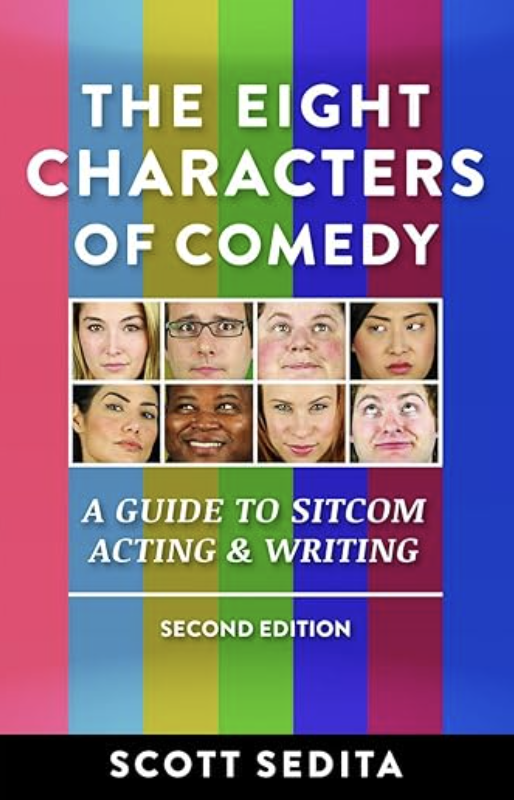 book cover of: The Eight Characters of Comedy by Scott Sedita, acting books for actors